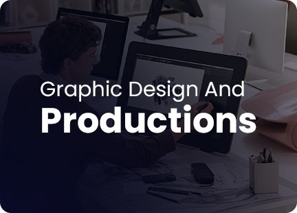 Graphic design and productions