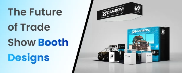 The Future of Trade Show Booth Design
