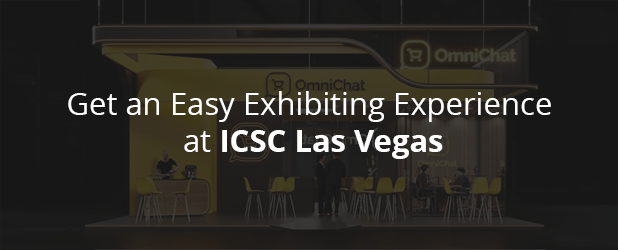 Get an Easy Exhibiting Experience at ICSC LAS VEGAS 2026​